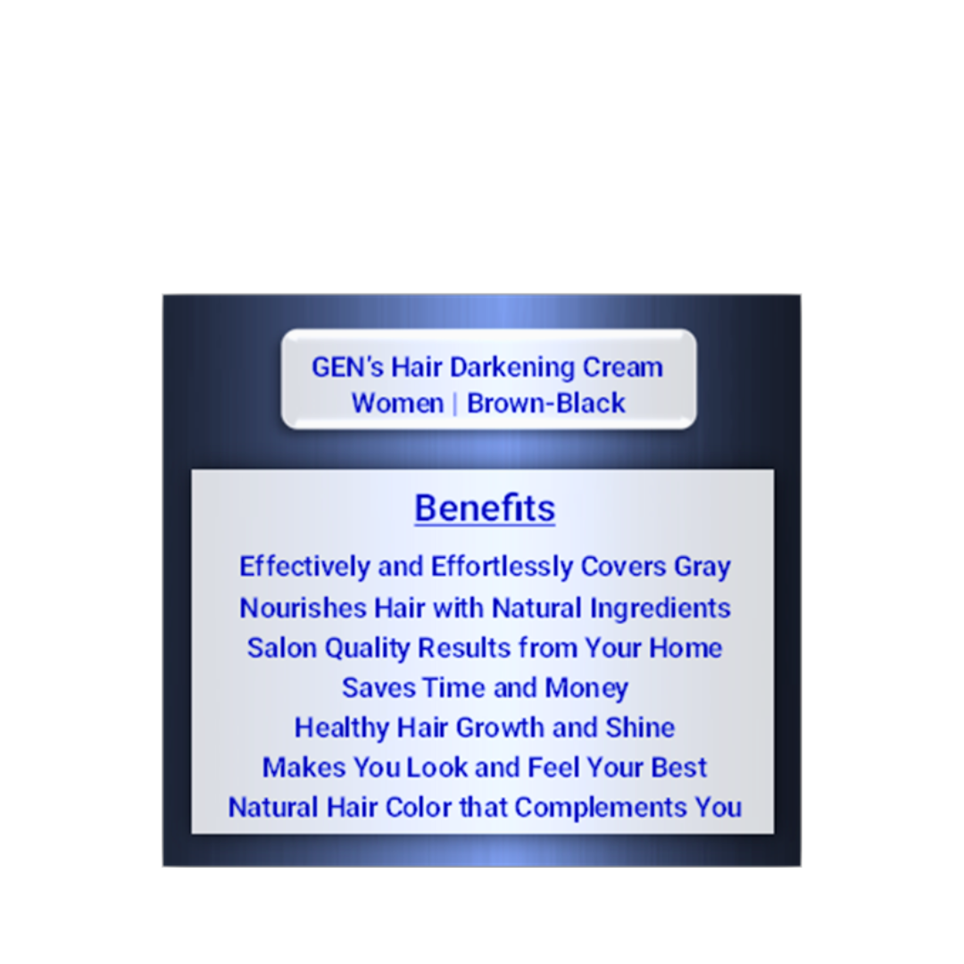 The Skin Benefits of GEN's Permanent Hair Darkening Cream for Women Brown Black | Natural Hair Darkening Cream for Women Brown Black | Best Hair Darkening Cream Brown Black at Home | 340 G on a white background