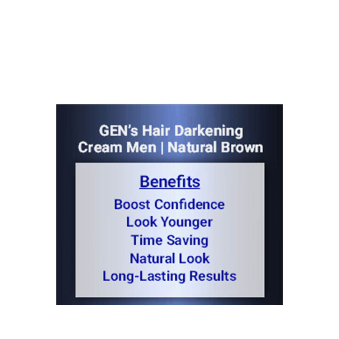 The Benefits of GEN's Hair Darkening Cream Men, Brown | Get Natural Brown Hair Color in 1-2 Days with GEN's Permanent Hair Darkening Cream Men | Darken Your Hair Fast Naturally | 340 G on a white background